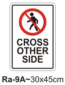 Cross Other Side Sign