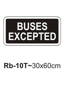 Buses Excepted Sign