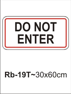 Do Not Enter Sign