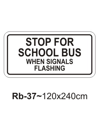 Stop For School Bus Sign