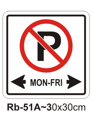 No Parking Sign During Posted Day