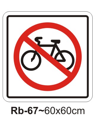 CYCLING PROHIBITED sign