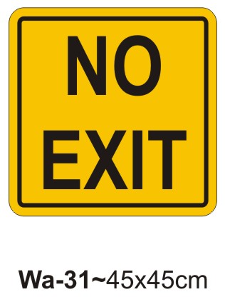 No Exit Sign